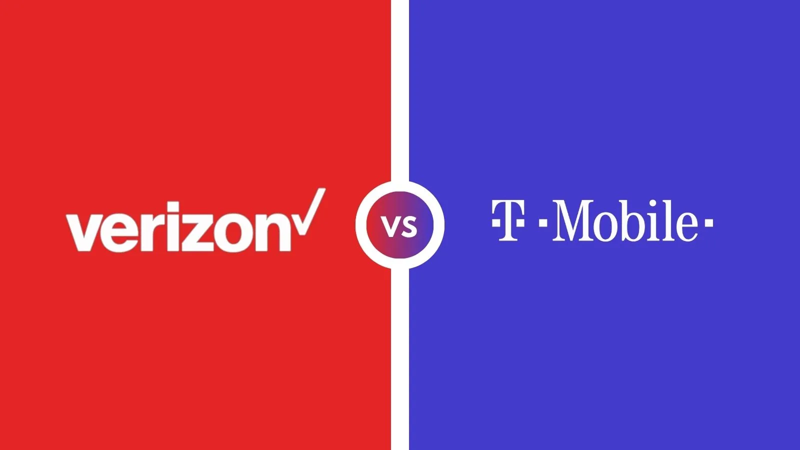 Verizon vs T-Mobile